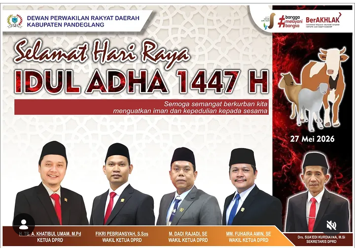 Dewan Perwakilan Rakyat Daerah Kabupaten Pandeglang, Mengucapkan Selamat Hari Raya Idul Adha 1447 H