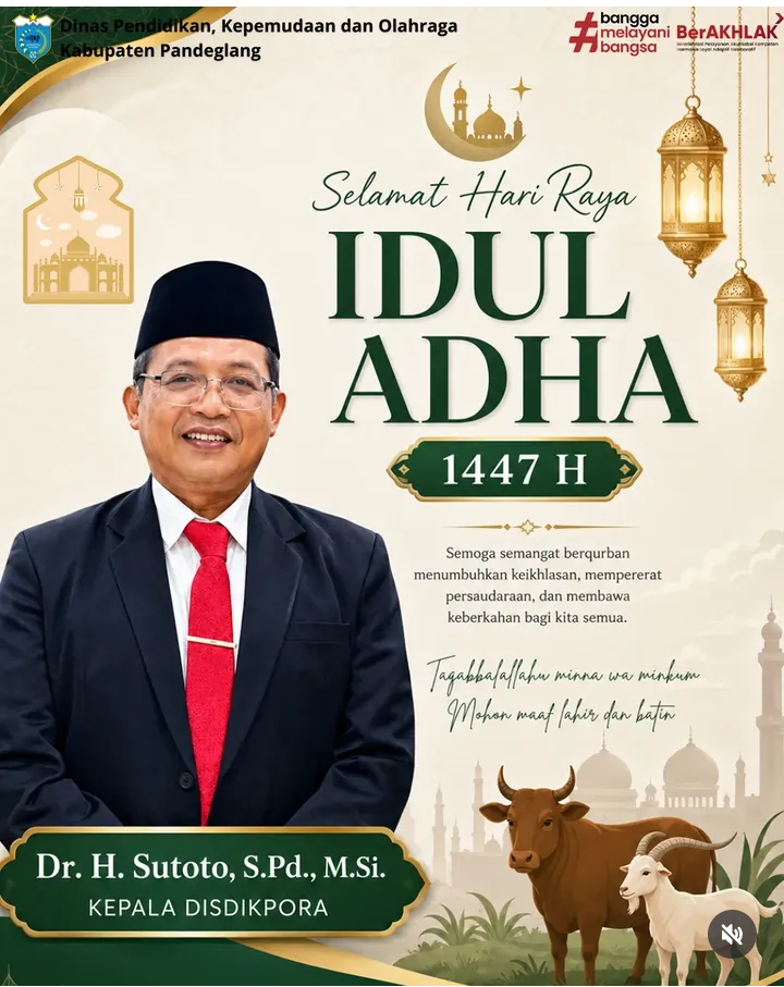 Dinas Pendidikan Pemuda Dan Olahraga, Mengucapkan Selamat Hari Raya Idul Adha 1447 H