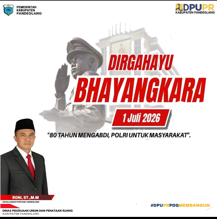 Dinas Pekerjaan Umum Dan Penataan Ruang Kabupaten Pandeglang, Mengucapkan Selamat Hari Bhayangkara